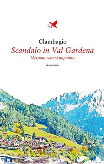 Scandalo in Val Gardena: Nessuno resterà impunito